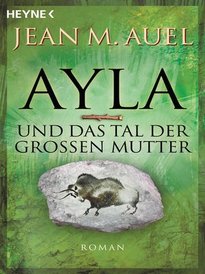 cover image of Ayla und das Tal der Großen Mutter
